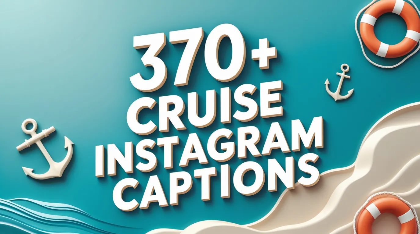 370+ Cruise Instagram Captions