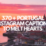 370+ Portugal Instagram Captions to Melt Hearts